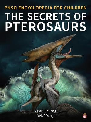 Book cover for The Secrets of Pterosaurs