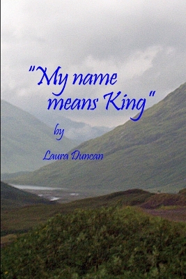 Book cover for My Name Means King