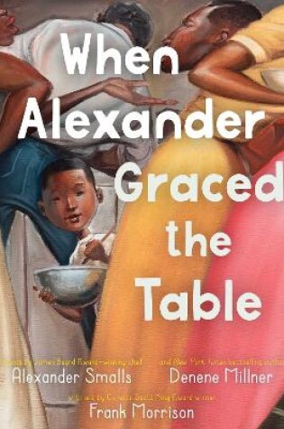 Cover of When Alexander Graced the Table