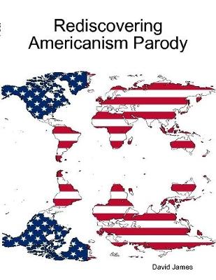Book cover for Rediscovering Americanism Parody