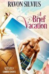 Book cover for A Brief Vacation