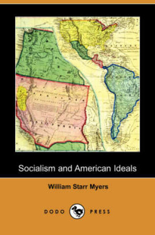 Cover of Socialism and American Ideals (Dodo Press)