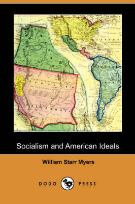 Book cover for Socialism and American Ideals (Dodo Press)