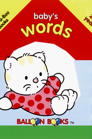 Cover of Balloon: Peek-A-Boo Books: Baby's Words