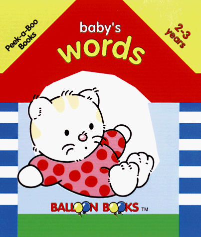 Cover of Balloon: Peek-A-Boo Books: Baby's Words