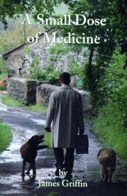 Book cover for A Small Dose of Medicine