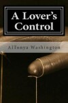 Book cover for A Lover's Control