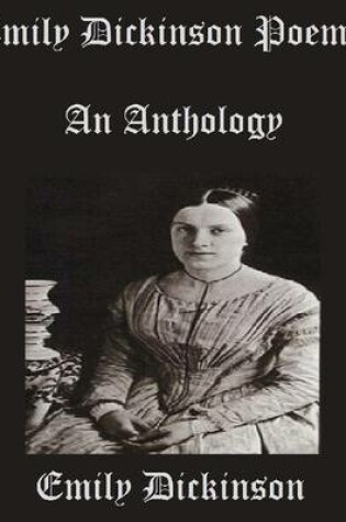 Cover of Emily Dickinson Poems: An Anthology
