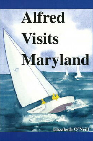 Cover of Alfred Visits Maryland