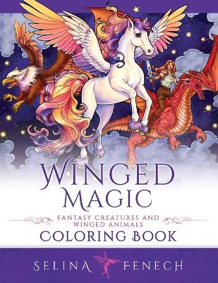 Book cover for Winged Magic - Fantasy Creatures and Winged Animals Coloring Book
