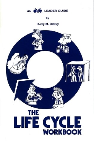 Cover of The Life Cycle Workbook - Leader Guide