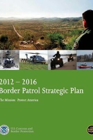 Cover of U.S. Border Patrol Strategic Plan