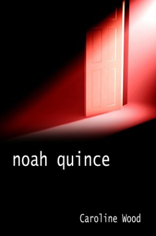 Cover of Noah Quince