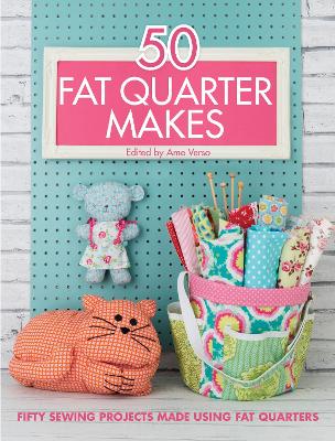 Book cover for 50 Fat Quarter Makes