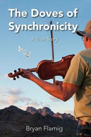 Cover of The Doves of Synchronicity