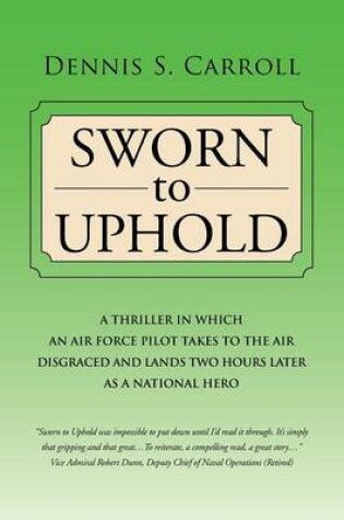 Cover of Sworn to Uphold