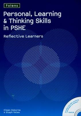 Book cover for Personal Learning and Thinking Skills in PSHE: Reflective Learners