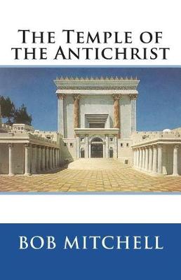 Book cover for The Temple of the Antichrist