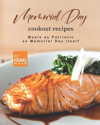 Book cover for Memorial Day Cookout Recipes