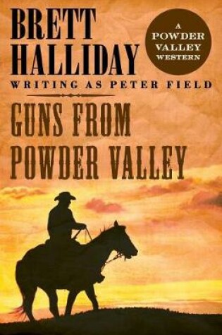 Cover of Guns from Powder Valley