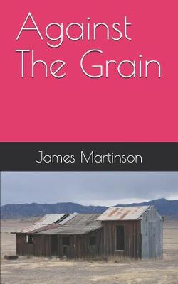 Book cover for Against the Grain