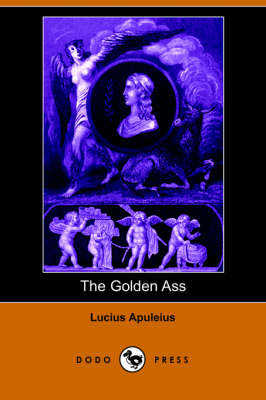 Book cover for The Golden Ass (Dodo Press)