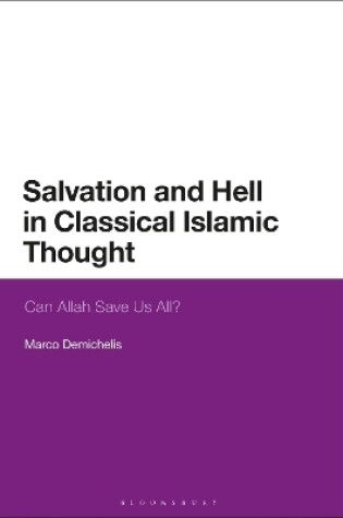 Cover of Salvation and Hell in Classical Islamic Thought