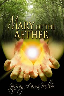 Book cover for Mary Of The Aether