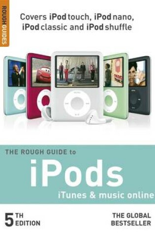 Cover of The Rough Guide to IPods, ITunes and Music Online