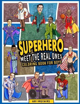 Cover of Superhero Meet The Real Ones