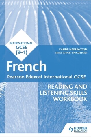 Cover of Pearson Edexcel International GCSE French Reading and Listening Skills Workbook