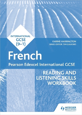 Book cover for Pearson Edexcel International GCSE French Reading and Listening Skills Workbook
