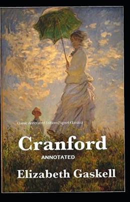 Book cover for cranford Classic Annotated Editions(Signet Classic")