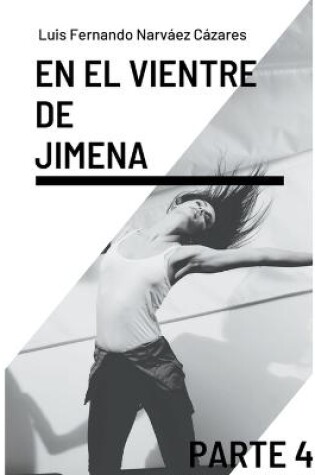 Cover of En el vientre de Jimena 4
