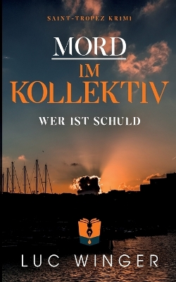 Book cover for Mord im Kollektiv