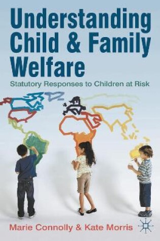 Cover of Understanding Child and Family Welfare