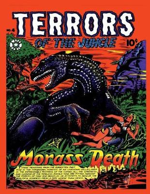 Book cover for Terrors of the Jungle #4