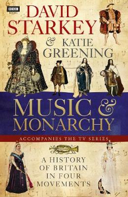 Book cover for David Starkey's Music and Monarchy