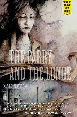 Book cover for The Parry and the Lunge