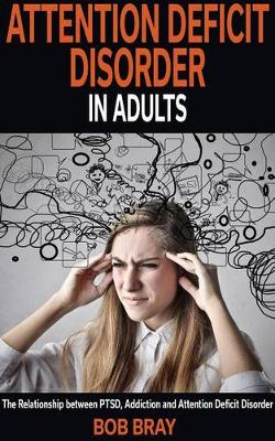Book cover for Attention Deficit Disorder in Adults