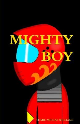 Book cover for Mighty Boy Book 1