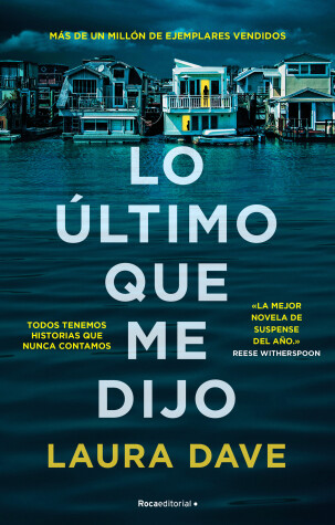 Book cover for Lo último que me dijo /The Last Thing He Told Me