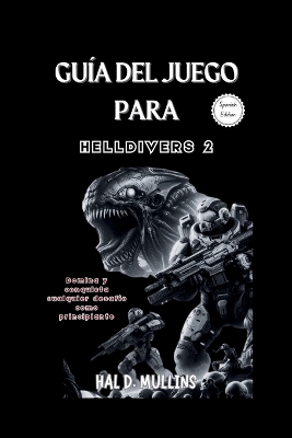 Book cover for Guía del juego para Helldivers 2