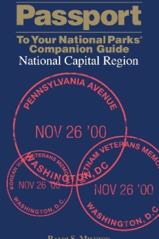 Cover of Passport To Your National Parks (R) Companion Guide: National Capital Region