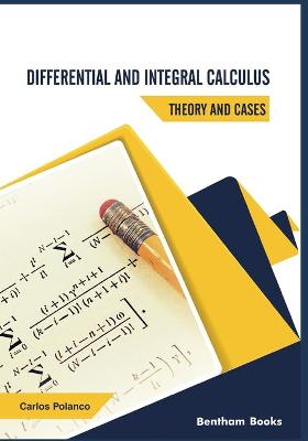 Book cover for Differential and Integral Calculus - Theory and Cases