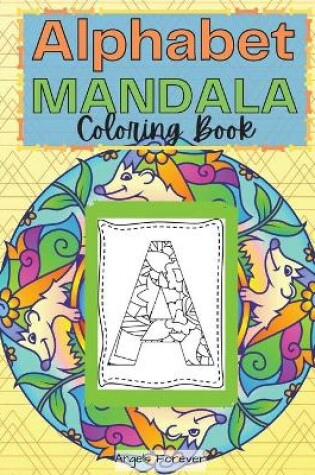 Cover of Alphabet Mandala Coloring Book