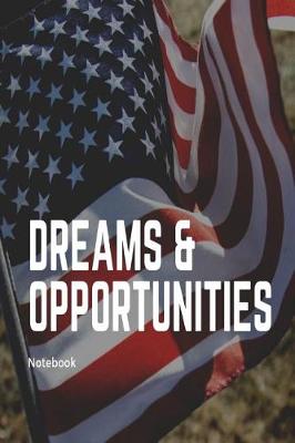Book cover for Dreams & Opportunities Notebook