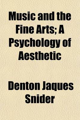 Book cover for Music and the Fine Arts; A Psychology of Aesthetic