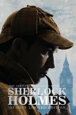 Cover of The Complete Illustrated Works of Sherlock Holmes