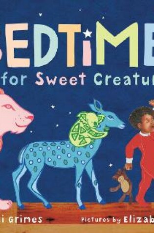 Cover of Bedtime for Sweet Creatures